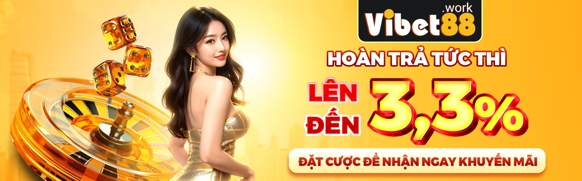 Vibet88 Hoan Tra Tuc Thi Len Den 33